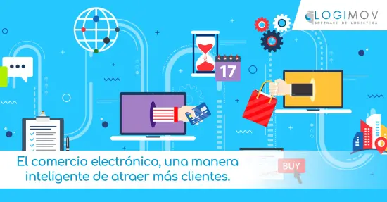 El comercio electrónico, una manera inteligente de atraer más clientes.
