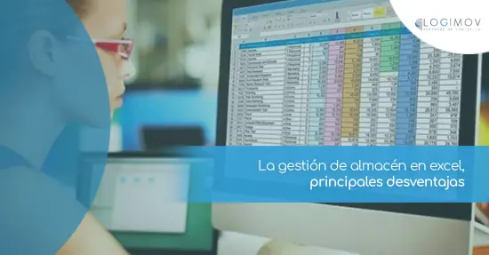 La gestión de almacén en excel, principales desventajas