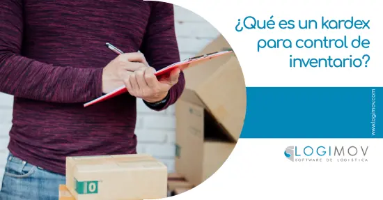 ¿Qué es un kardex para control de inventario?