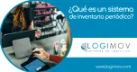 ¿Qué es un sistema de inventario periódico? ¿Qué es un sistema de inventario periódico?