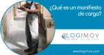 ¿Qué es un manifiesto de carga? ¿Qué es un manifiesto de carga?