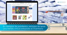 En tiempos de pandemia: ventajas de tener una tienda virtual enlazada al inventario En tiempos de pandemia: ventajas de tener una tienda virtual enlazada al inventario